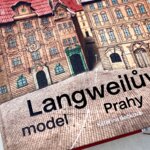 Langweilův model Prahy je výpravná publikace s 285 snímky města s komentáři, které přibližují podobu Prahy před 200 lety. | © Barbora Hromádková