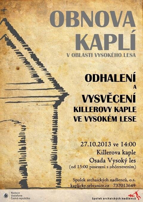 Plakát – slavnostní vysvěcení a odhalení Killerovy kaple.