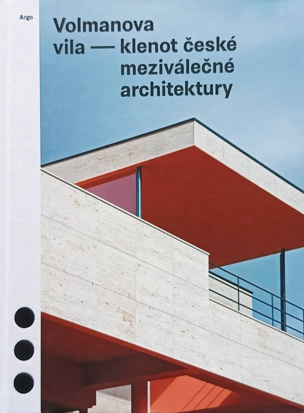 Titulní obálka knihy – Volmanova vila klenot české meziválečné architektury 