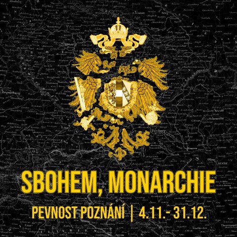 V Pevnosti poznání máte až do konce roku možnost seznámit se s historickými dokumenty posledních 100 let existence habsburské monarchie.