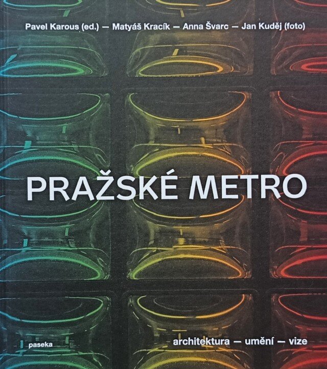 Titulní obálka nové publikace Pražské metro