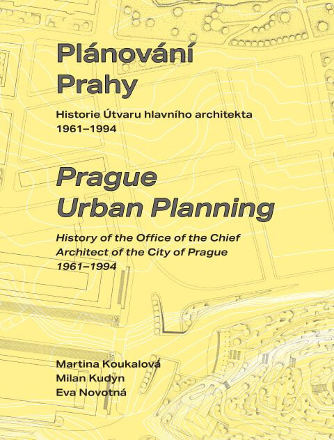 Titulní strana nové knihy o plánování Prahy