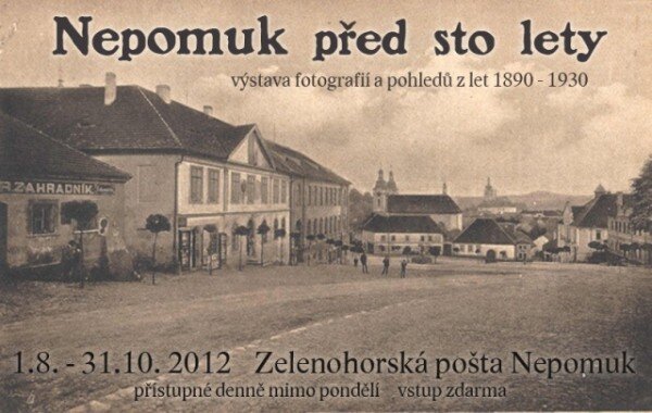 Pozvánka na výstavu Nepomuk před sto lety 