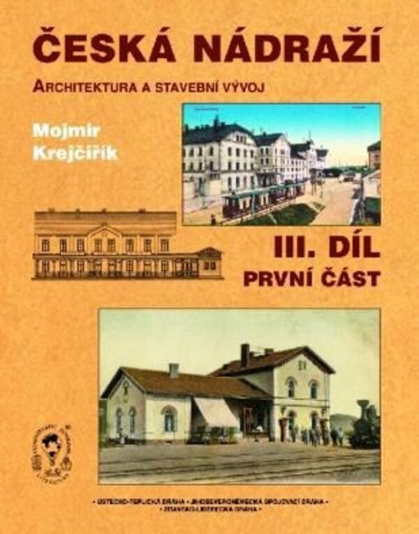 Publikace o českých nádražích Mojmíra Krejčiříka