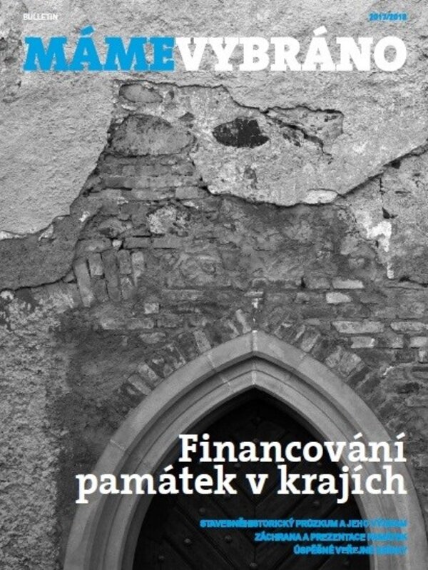 Bulletin MÁME VYBRÁNO přibližuje důležitost stavebněhistorického průzkumu a přináší informace o péči o kulturní dědictví v krajích.