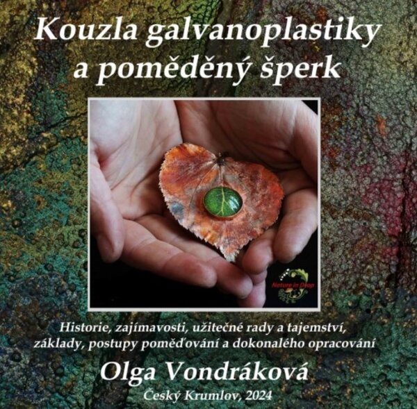 Titulní obálka knihy Kouzla galvanoplastiky a poměděný šperk