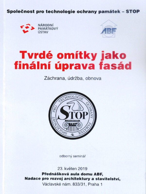 Nový sborník Společnosti pro technologie ochrany památek – STOP se týká problematiky tvrdých omítek.