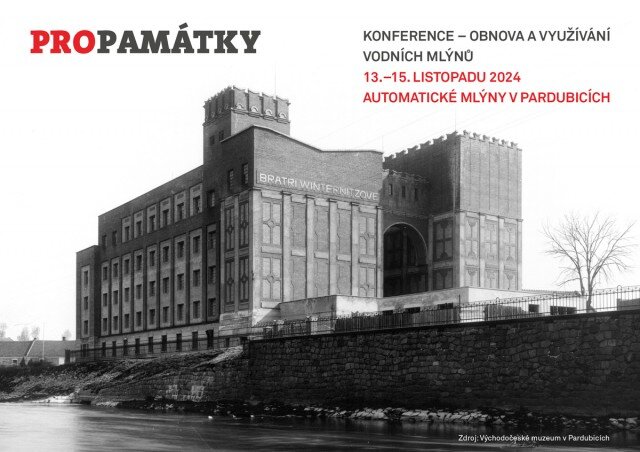 Pozvánka na letošní ročník konference PROPAMÁTKY o obnově a využívání vodních mlýnů