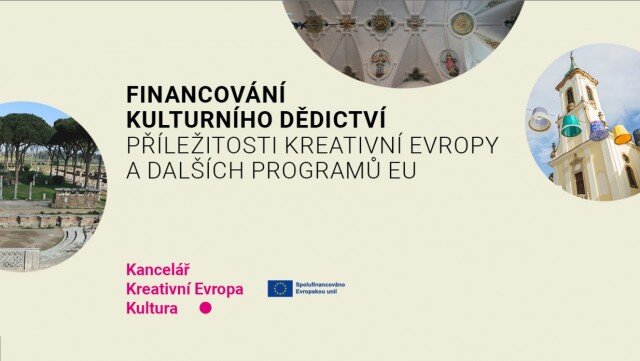 Financování kulturního dědictví z programů Evropské unie