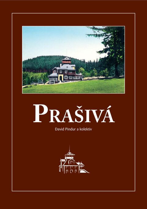 Titulní strana publikace o chatě Prašivá a kostele sv. Antonína Paduánského